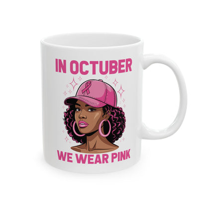 In October We Wear Pink Black Women Breast Cancer Awareness Coffee Mug